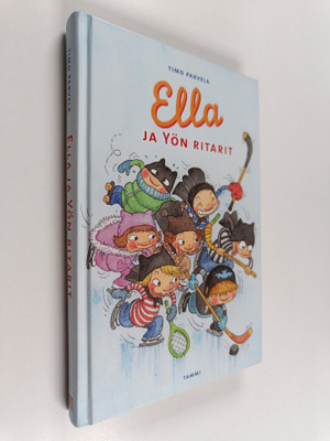 Timo Parvela : Ella ja Yön ritarit