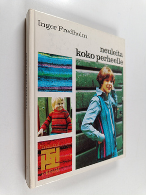 Inger Fredholm : Neuleita koko perheelle