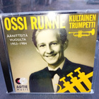 CD Ossi Runne : Kultainen trumpetti 1953-1984 ( SIS POSTIKUL - pikkukuva 1
