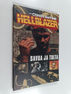 John Constantine - Hellblazer : savua ja tulta
