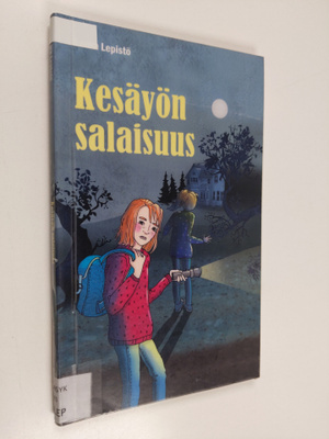 Laura Lepistö : Kesäyön salaisuus (selkokirja)