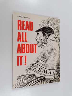 Richard Musman : Read all about it
