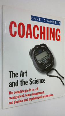 Dave Chambers : Coaching : The Art and the Science