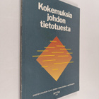 Christer Carlsson : Kokemuksia johdon tietotuesta - pikkukuva 1