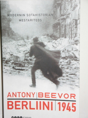 Antony Beevor : BERLIINI 1945