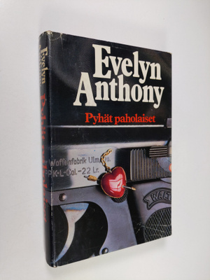 Evelyn Anthony : Pyhät paholaiset