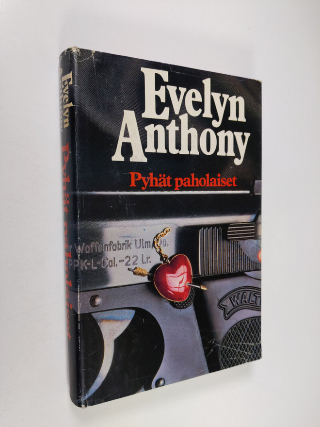 Evelyn Anthony : Pyhät paholaiset