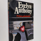 Evelyn Anthony : Pyhät paholaiset - pikkukuva 1