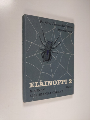 Eläinoppi oppikouluja varten 2 : Ihminen ja selkärangattomat