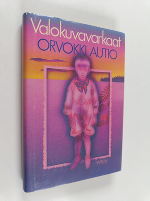Orvokki Autio : Valokuvavarkaat