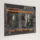 Eesti vabariigi fotokuningad kuninga tänsvalt = "King" St... - pikkukuva 1