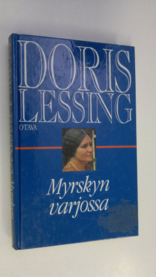 Doris Lessing : Myrskyn varjossa