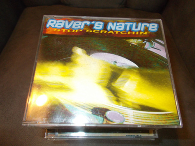 CDM RAVER'S NATURE ** STOP SCRATCHIN **