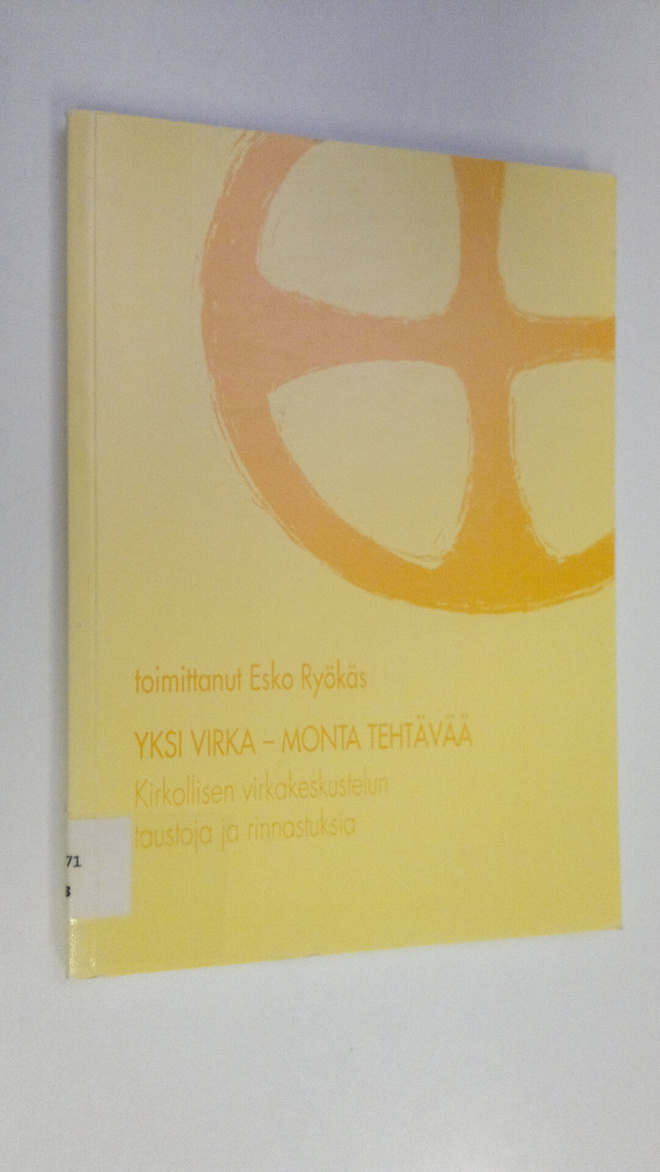 Esko (toim.) Ryökäs : Yksi virka - monta tehtävää : kirko...