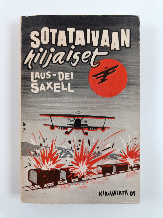 Laus-Dei Saxell : Sotataivaan hiljaiset