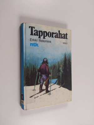 Erkki Rekimies : Tapporahat : tarina suden ajosta