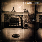 { the why store - the why store } - pikkukuva 1