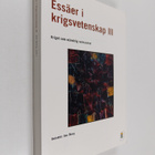 Samuel Svärd : Essäer i krigsvetenskap III : kriget som m... - pikkukuva 1