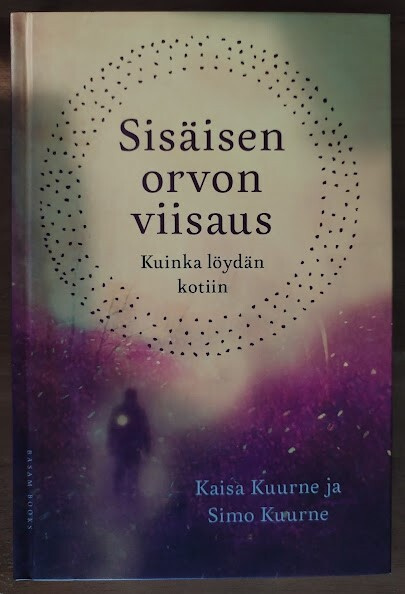 Kaisa & Simo Kuurne: Sisäisen orvon viisaus
