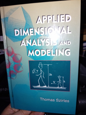 Applied dimensional analysis and modeling ( SIS POSTIKULU)