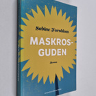 Sabine Forsblom : Maskrosguden : roman - pikkukuva 1