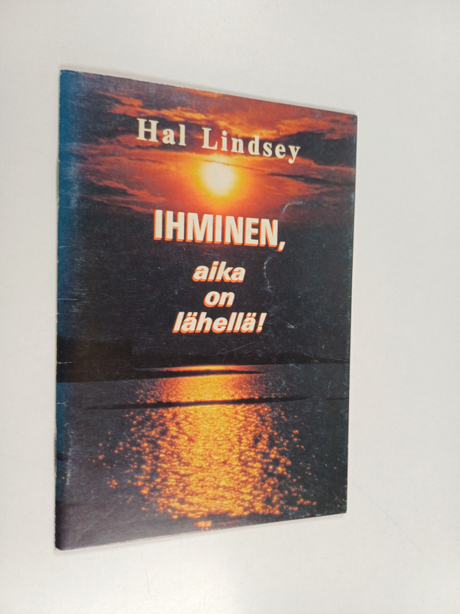 Hal Lindsey : Ihminen, aika on lähellä