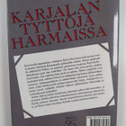 Sylvia Nurminen : Karjalan tyttöjä harmaissa - pikkukuva 2