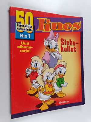Walt Disney : Iines : siskokullat