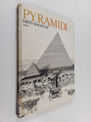 David Macaulay : Pyramidi