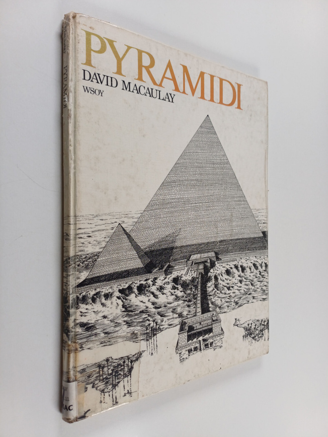 David Macaulay : Pyramidi
