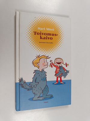Mari Mörö : Toivomuskaivo