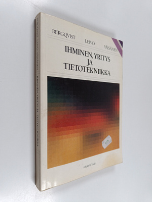 J. T. Bergqvist ym. : Ihminen, yritys ja tietotekniikka