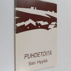 Siiri Hyytiä : Puhdetöitä (signeerattu, tekijän omiste) - pikkukuva 1