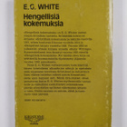 Ellen G. White : Hengellisiä kokemuksia : kokemuksia ja n... - pikkukuva 2