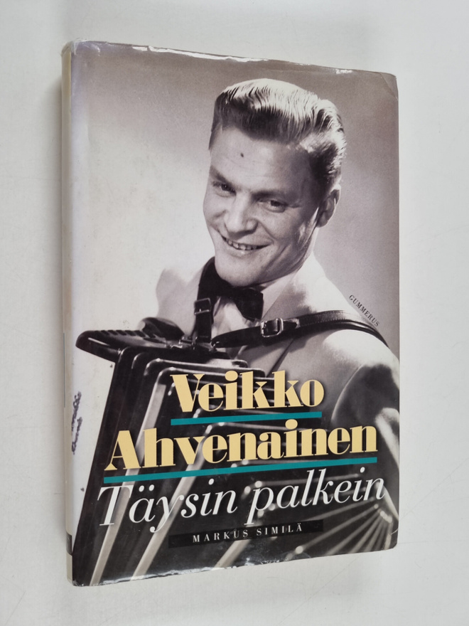 Markus Similä : Veikko Ahvenainen : täysin palkein