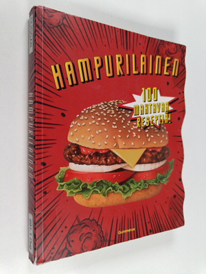 Hampurilainen : 100 mahtavaa reseptiä