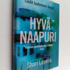 Shari Lapena : Hyvä naapuri - pikkukuva 1