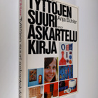 Anja Buhler : Tyttöjen suuri askartelukirja - pikkukuva 1