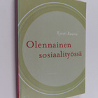 Kyösti Raunio : Olennainen sosiaalityössä - pikkukuva 1