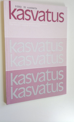 Kasvatus 3/2002 : Suomen kasvatustieteellinen aikakauskirja