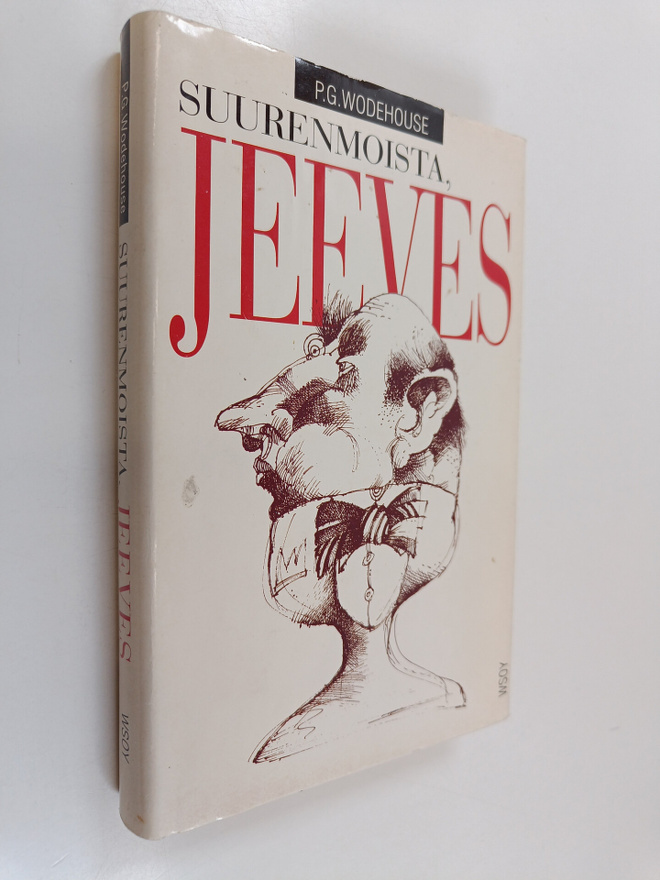 Pelham Grenville Wodehouse : Suurenmoista, Jeeves!