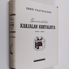 Erkki Paavolainen : Sanomalehti Karjalan kohtaloita 1904-... - pikkukuva 1