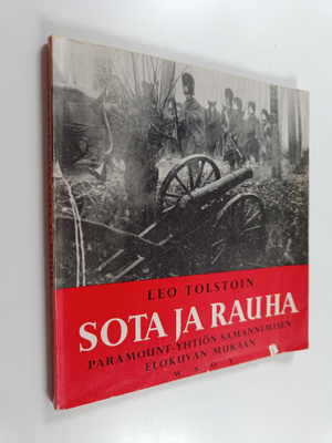 Leo Tolstoi : Sota ja rauha : Paramount-yhtiön samannimis...