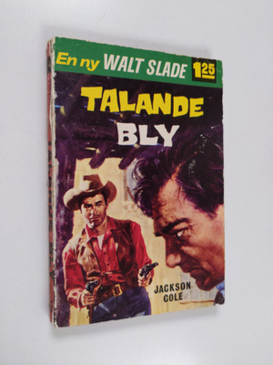 Jackson Cole : Talande bly