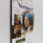 Stefano Zuffi ym. : Vermeer : la quieta dolcezza di un ra... - pikkukuva 1