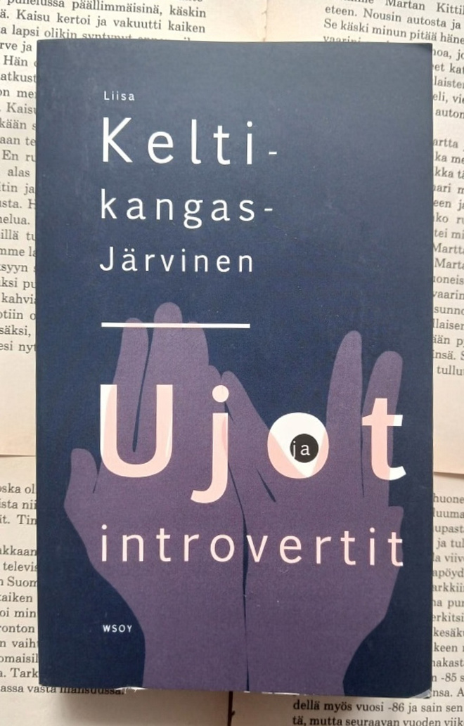 Liisa Keltikangas-Järvinen - Ujot ja introvertit (pokkari)