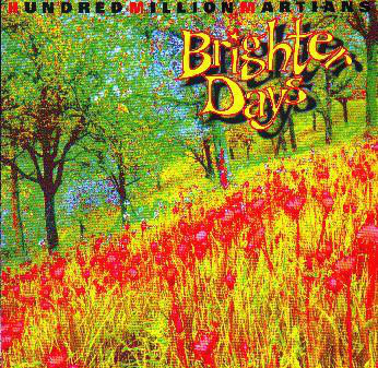 Hundred Million Martians - Brighter Days CD PROMO