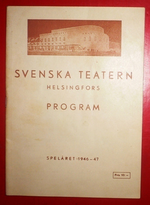 Svenska Teatern Helsingfors Program 1946 - 47