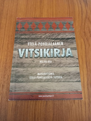 Etelä-Pohojalaanen vitsikirja - maharottomia etelä-pohojalaa