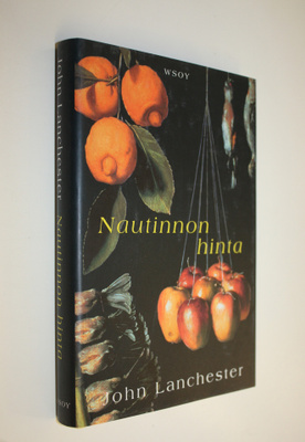 John Lanchester : Nautinnon hinta